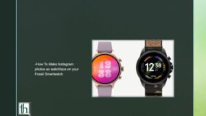 Instagram photos as the watch face of your smartwatch