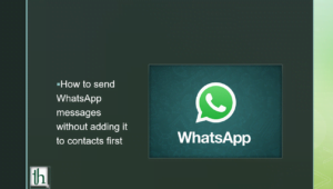 send Whatsapp messages without adding